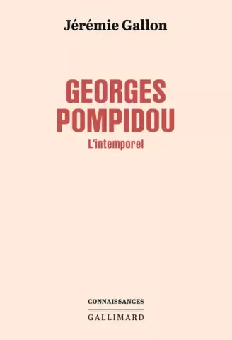 Georges Pompidou. L'intemporel